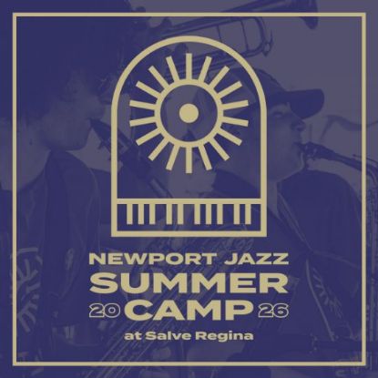 Picture of The Newport Jazz Summer Camp at Salve Regina - 2026 - Non-event